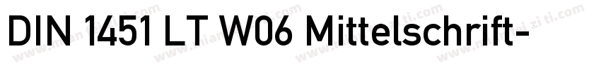 DIN 1451 LT W06 Mittelschrift字体转换